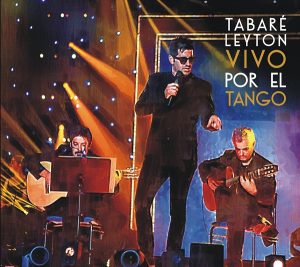 VIVO POR EL TANGO es el nuevo álbum de TABARÉ LEYTON
