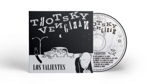 El nuevo álbum de TROTSKY VENGARÁN ya se encuentra en disquerías